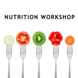 September: Nutrition Workshop